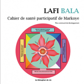 Lafi Bala, Cahier de santé participatif